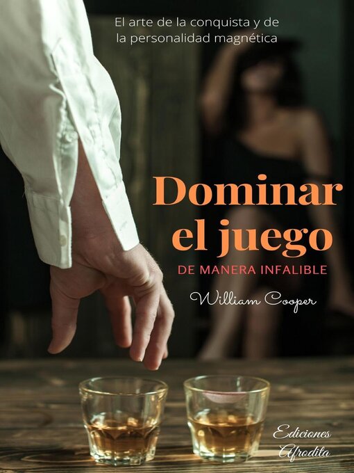 Title details for Dominar el Juego by William Cooper - Available